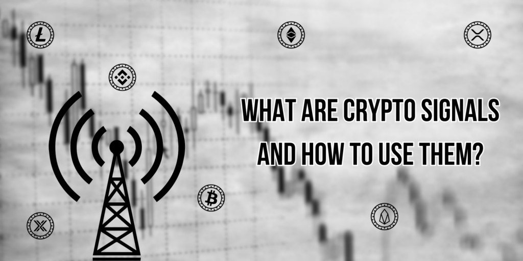 What-are-Crypto-Signals-and-How-to-Use-Them