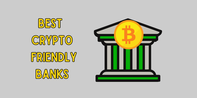 Best-Crypto-Friendly-Banks